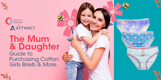 The Mum & Daughter Guide to Purchasing Cotton Girls Briefs and More